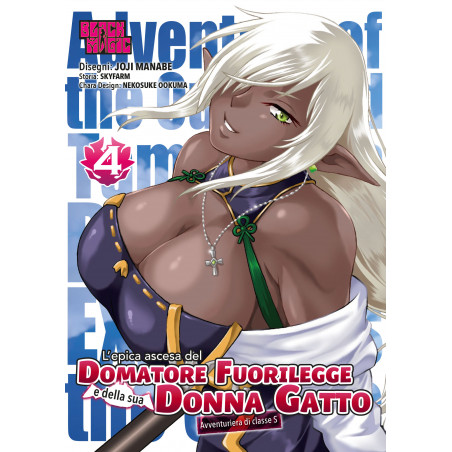 L’epica ascesa del domatore fuorilegge vol.4